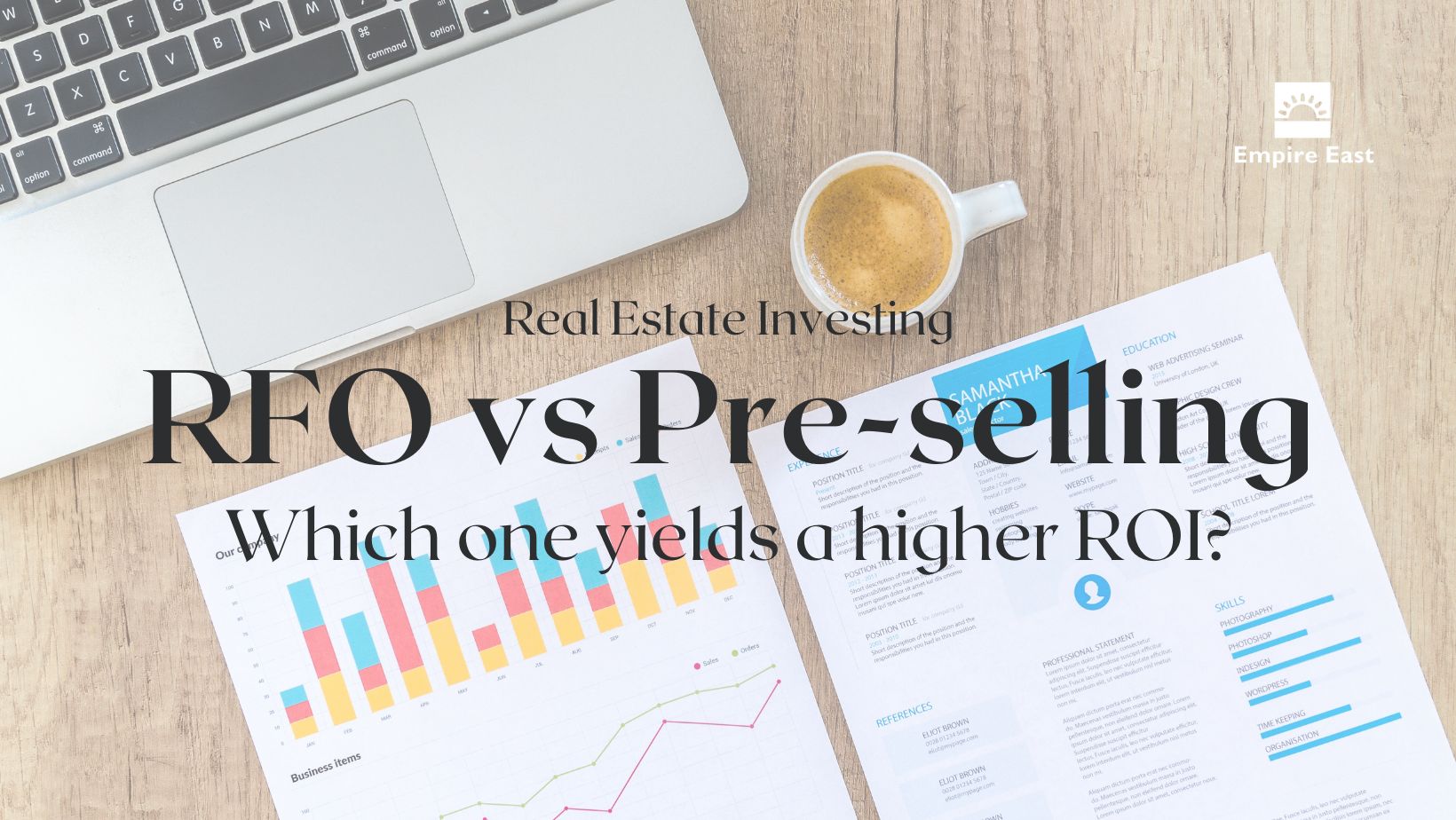 real-estate-investing-RFO-vs-pre-selling-empire-east.jpg